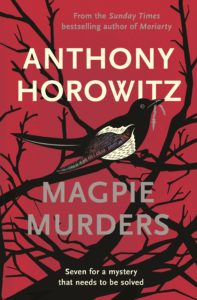Magpie Murders, parody country crime novel by Anthony Horowitz reviewed by Charles Harris