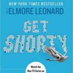 Get Shorty by Elmore Leonard reviewed by Charles Harris