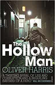 How to find time for your real writing - cover of The Hollow Man by Oliver Harris 